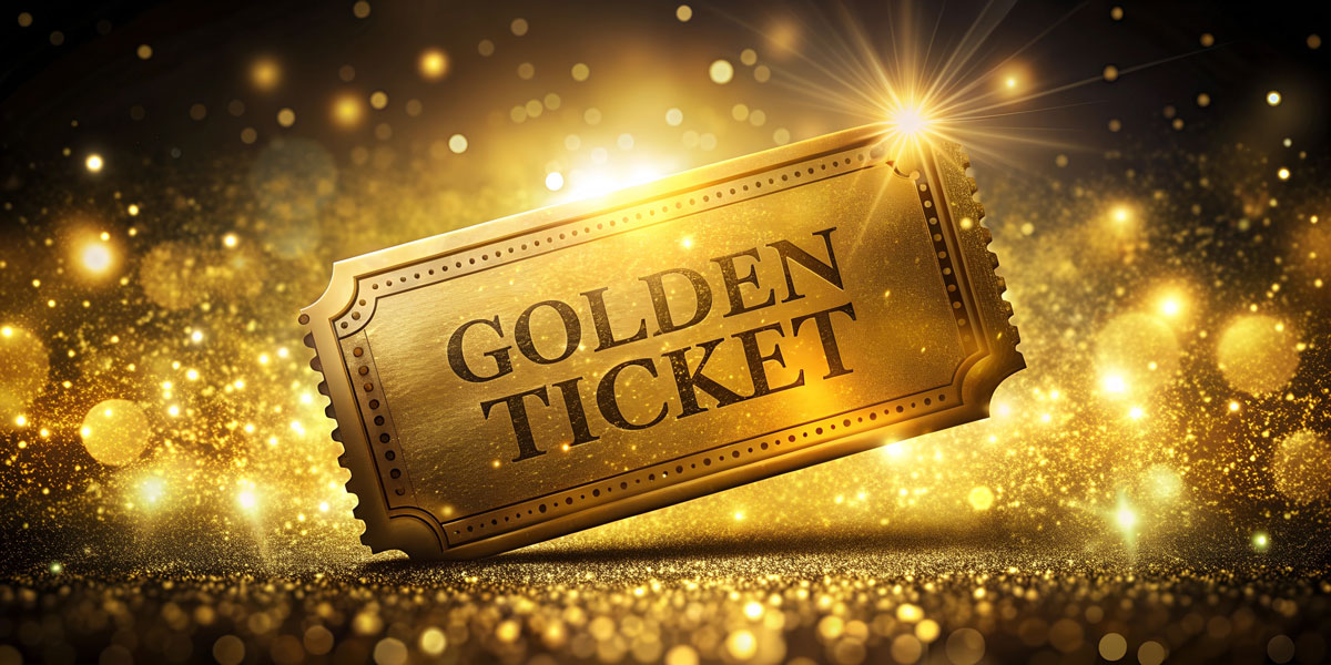 golden ticket